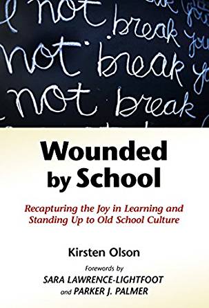 Kirsten Olson - Wounded by School